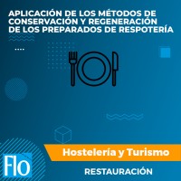 APLICACIÓN DE LOS MÉTODOS DE CONSERVACIÓN Y REGENERACIÓN DE LOS PREPARADOS DE RESPOTERÍA Flo Formación