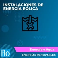 INSTALACIONES DE ENERGÍA EÓLICA Flo Formación