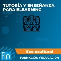TUTORÍA Y ENSEÑANZA PARA ELEARNING Flo Formación
