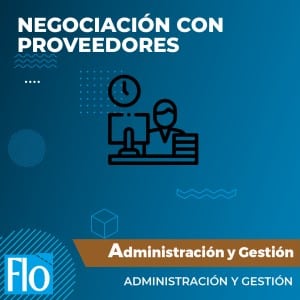NEGOCIACIÓN CON PROVEEDORES Flo Formación