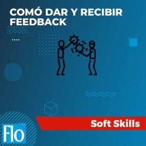 COMÓ DAR Y RECIBIR FEEDBACK Flo Formación
